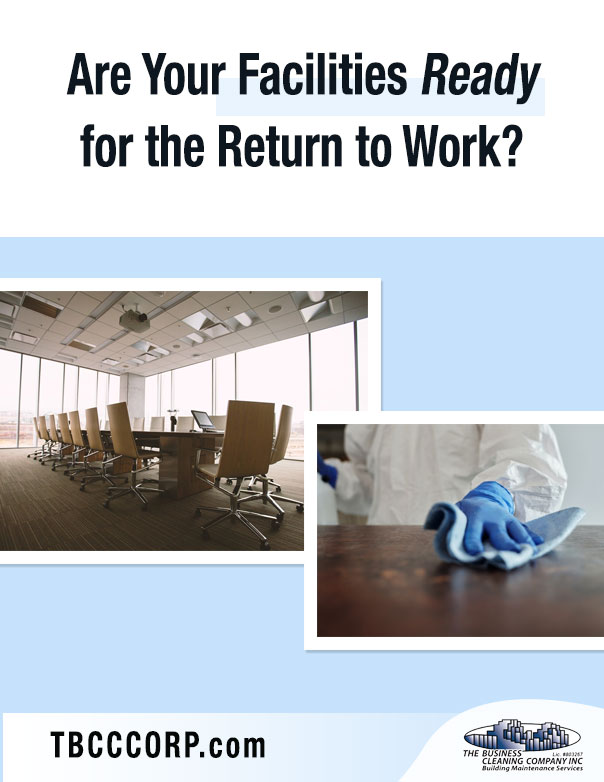Are Your Facilities Ready for the Return to Work