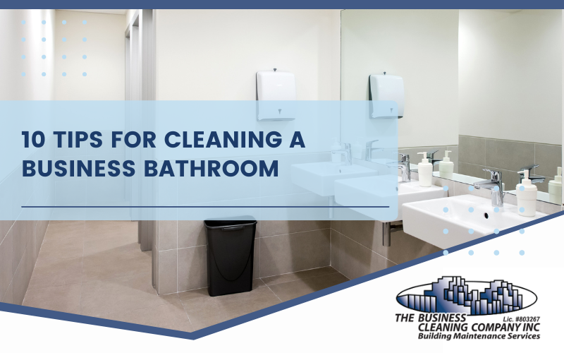 Tips for Cleaning a Business Bathroom