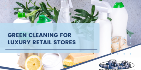 Green Cleaning for Retail Stores