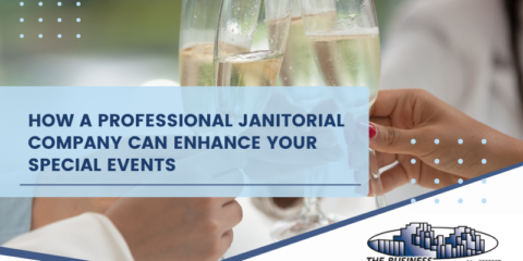 How a Professional Janitorial Company can Enhance your Special Events