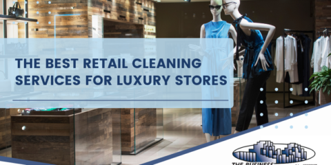 luxury retail cleaning