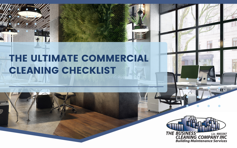 What's Commercial Cleaning: List of Commercial Cleaning Services