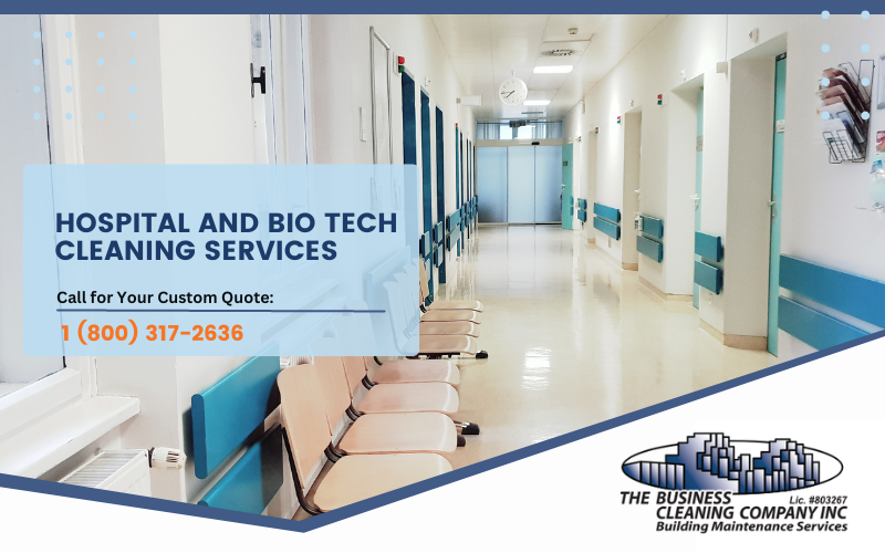 Hospital and Bio Tech Cleaning Services