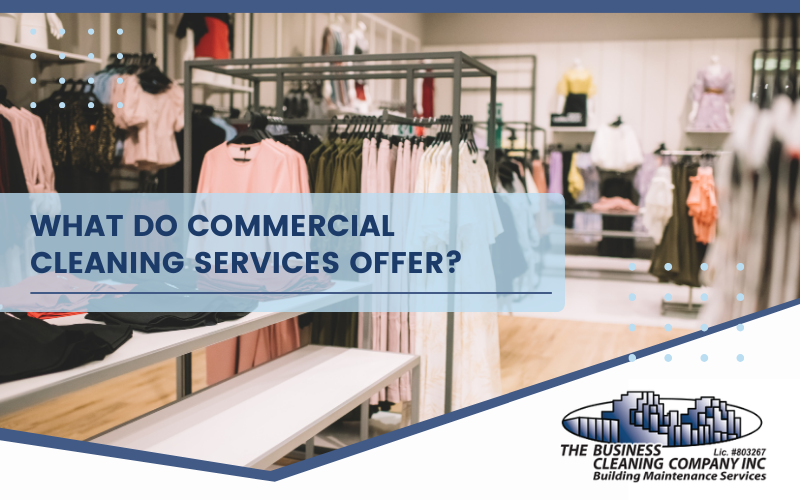 What do commercial cleaning services offer?
