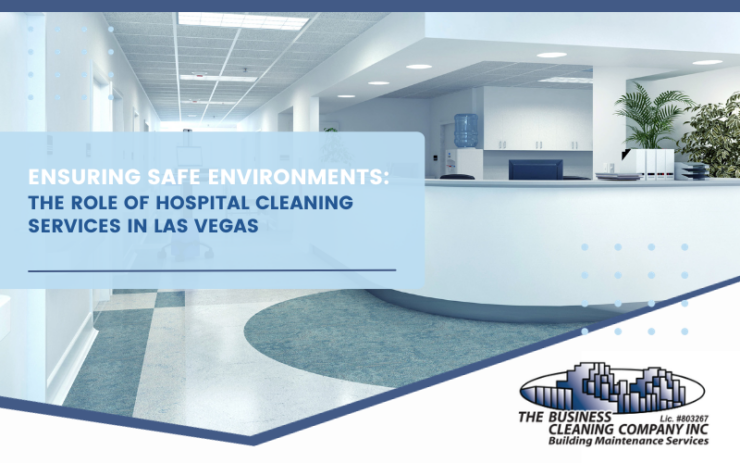 Hospital Cleaning Services Las Vegas