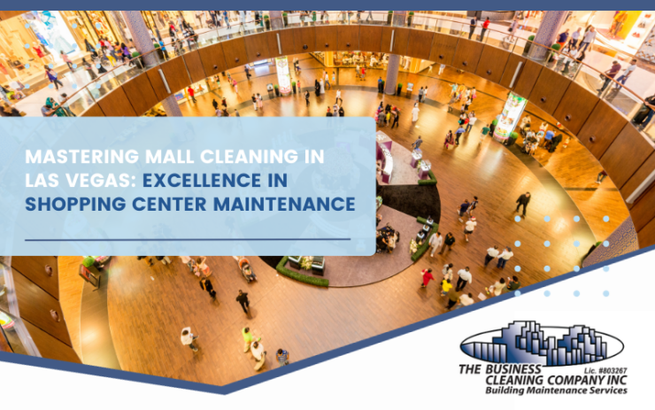mall cleaning Las Vegas